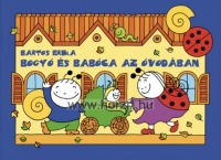 Bogyó és Babóca kertészkedik - Bartos Erika - mesekönyv
