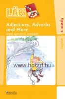 LÜK - Adjectives, Adverbs and More Angol nyelvtan 6. osztálytól