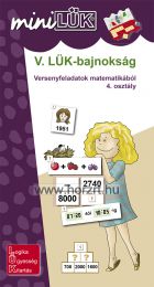 V. LÜK bajnokság - Matematika 4. osztály