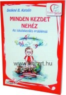 Minden kezdet nehéz - mesekönyv